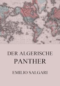 Der algerische Panther - Emilio Salgari - ebook