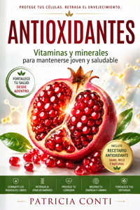 Antioxidantes - Patricia Conti - ebook