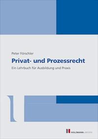 Privat- und Prozessrecht - Peter Förschler - ebook
