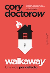 Walkaway - Cory Doctorow - ebook