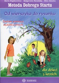 Metoda Dobrego Startu Od wierszyka do rysunku Zestaw pomocy dydaktycznych - Bogdanowicz Marta, Barańska Małgorzata, Jakacka Ewa - książka