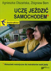 Uczę jeździć samochodem - Olszańska Agnieszka, Bem Zbigniew - książka