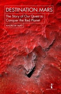 Destination Mars - May Andrew - ebook