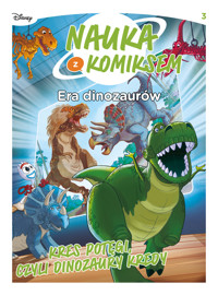 Nauka z komiksem. Era dinozaurów. Kres potęgi, czyli dinozaury kredy. Tom 3 - Jacopo Olivieri, Stefano Broccoli - książka