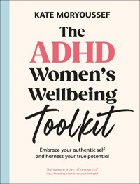 The ADHD Women's Wellbeing Toolkit - Moryoussef Kate - książka