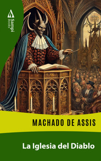 La Iglesia del Diablo - Machado de Assis - ebook