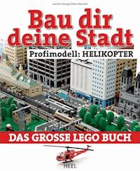 Bau dir deine Stadt - Profimodell: Helikopter - Joachim Klang - ebook