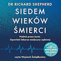 Siedem wieków śmierci - Richard Shepherd - ebook + audiobook + książka