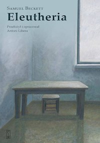 Eleutheria - Samuel Beckett - ebook + książka