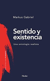 Sentido y existencia - Gabriel Markus - ebook