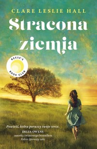 Stracona ziemia - Hall Lesley Clare - książka