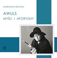 Awuls Myśli i aforyzmy - Bocian Marianna - książka