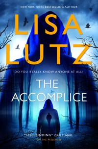 The Accomplice - Lisa Lutz - ebook