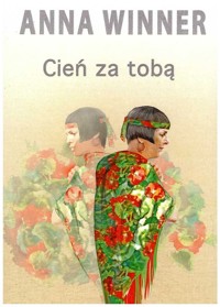 Cień za tobą - Winner Anna - książka