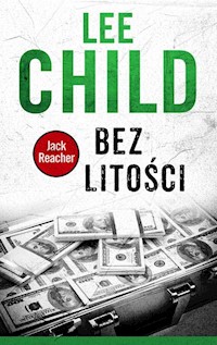 Bez litości - Lee Child - ebook + książka