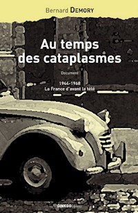 Au temps des cataplasmes - Bernard Demory - ebook