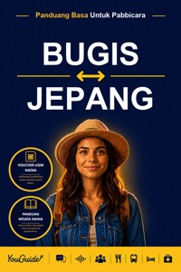 The Language Guide for Travelers - Buginese to Japanese - YouGuide - ebook