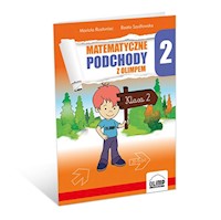 Matematyczne podchody z olimpem Klasa 2 - Szydłowska Beata, Rosłoniec Mariola - książka