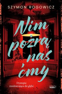 Nim pożrą nas ćmy - Rogowicz Szymon - audiobook + książka