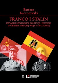 Franco i Stalin - Bartosz Kaczorowski - książka