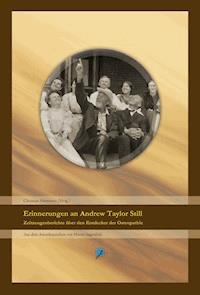 Erinnerungen an Andrew Taylor Still -  - ebook