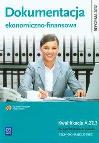 Dokumentacja ekonomiczno-finansowa - Mielczarczyk Zofia - książka