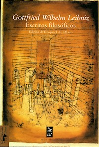 Escritos filosóficos - Gottfried Wilhelm Leibniz - ebook