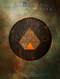 Die Chroniken der Seelenwächter - Band 39: Feuer - Nicole Böhm - ebook