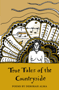True Tales of the Countryside - Deborah Alma - ebook