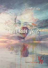 Qui suis-je ? - Laurette Rocha - ebook