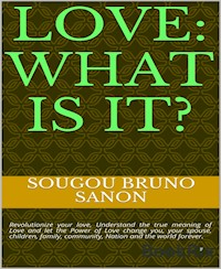 Love what is it? - Sougou Bruno SANON - darmowy ebook