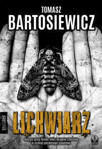 Lichwiarz - Tomasz Bartosiewicz - ebook + książka