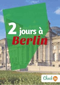 2 jours à Berlin - Léa Lescure - ebook