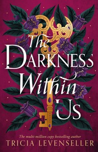 The Darkness Within Us - Tricia Levenseller - ebook