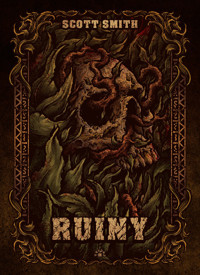 Ruiny - Smith Scott B. - książka