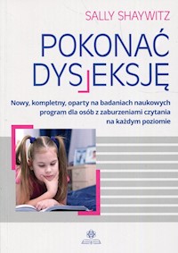 Pokonać dysleksję - Shaywitz Sally - książka