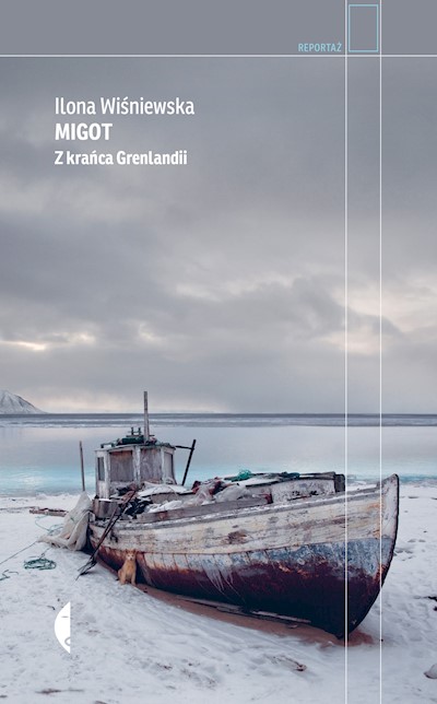 Okładka książki Migot. Z krańca Grenlandii