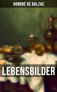 Lebensbilder - Honore De Balzac - ebook