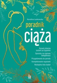 Ciąża. Poradnik - Karolina Laskowska - książka
