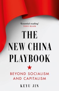 The New China Playbook - Keyu Jin - ebook