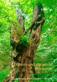 Die rote und die weiße Mentalität - Nikolai Rau - ebook