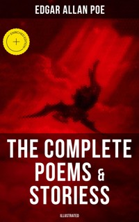 The Complete Poems & Stories of Edgar Allan Poe (Illustrated) - Edgar Allan Poe - ebook