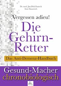 Die Gehirn-Retter - Imre Kusztrich - ebook