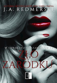 Zło w zarodku - Redmerski J.A. - ebook + książka