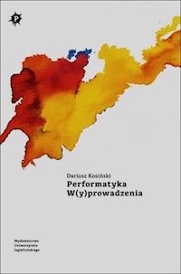 Performatyka Wyprowadzenia - Kosiński Dariusz - książka