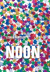 Noon - Lisa Kränzler - ebook