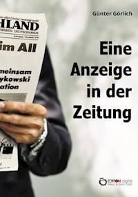 Eine Anzeige in der Zeitung - Günter Görlich - ebook