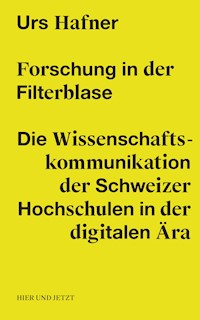 Forschung in der Filterblase - Urs Hafner - ebook