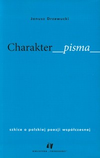 Charakter pisma - Janusz Drzewucki - książka