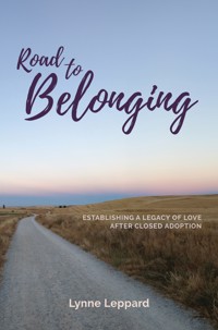 Road to Belonging - Lynne Leppard - ebook